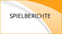 Spielberichte